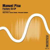 Artwork for Factory 33 Ep by Manuel Pisu