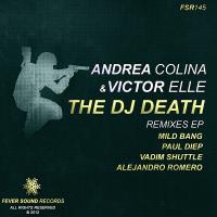 Artwork for The DJ Death (Remixes) by Andrea Colina