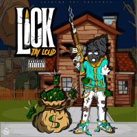 Artwork for Lick by Jay Loud