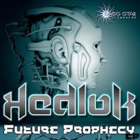 Artwork for Future Prophecy by Hedlok