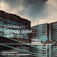 Artwork for Do You Think? by Zoo Brazil