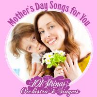 Artwork for Mother's Day Songs for You by 101 Strings Orchestra