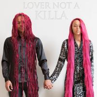 Artwork for Lover Not a Killa by Adamn Killa