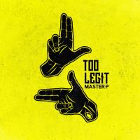 Artwork for Too Legit by Master P