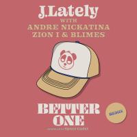 Artwork for Better One (feat. Blimes) by J.Lately