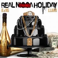 Artwork for Real Nigga Holiday by KxNG LLAMA