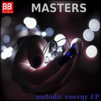 Artwork for Melodic Energy EP by Masters