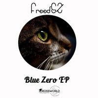 Artwork for Blue Zero EP by Freed52