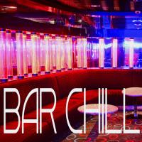 Artwork for Bar Chill by Bar Lounge