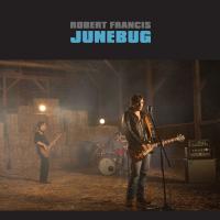 Artwork for Junebug by Robert Francis