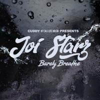 Artwork for Barely Breathe by Joi Starz