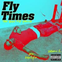 Artwork for Fly Times Vol. 1: The Good Fly Young by Wiz Khalifa