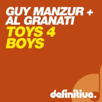 Artwork for Toys 4 Boys EP by Guy Mantzur