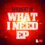 Artwork for What I Need (A.T Remix)