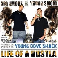 Artwork for Life of a Hustla by Young Dove Shack