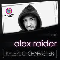 Artwork for Kaleydo Character: Alex Raider EP 11 by Alex Raider