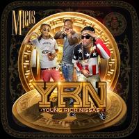 Artwork for Young Rich N*ggas by Migos