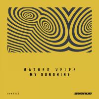 Artwork for My Sunshine EP by Matheo Velez