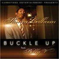 Artwork for Buckle Up (feat. Bobby V) by Slimm Calhoun