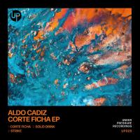 Artwork for Corte Ficha EP by Aldo Cadiz