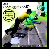 Artwork for To The Top by Laera
