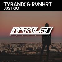 Artwork for Just Go by Tyranix