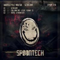 Artwork for Scream by Hardstyle Mafia