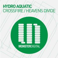 Artwork for Crossfire / Heavens Divide by Hydro Aquatic