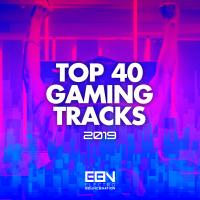 Artwork for Top 40 Gaming Tracks 2019 by Various Artists