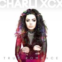 Artwork for True Romance (Deluxe) by Charli XCX