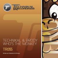 Artwork for Who's The Monkey by Technikal