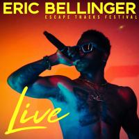 Artwork for Eric Bellinger LIVE: Escape Tracks Festival by Eric Bellinger