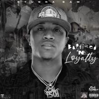 Artwork for Baptized N Loyalty by Stunna Bam