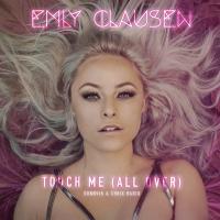 Artwork for Touch Me (All Over) (Sonnvik & Chrix Remix) by Emly Clausen