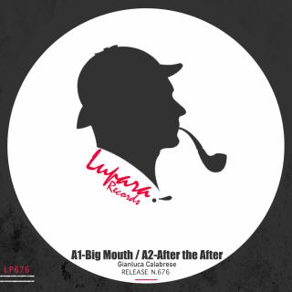 Artwork for Big Mouth (Original Mix)