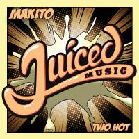 Artwork for Two Hot by Makito