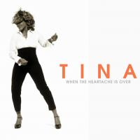 Artwork for When the Heartache Is Over by Tina Turner