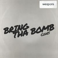 Artwork for Bring Tha Bomb by Codes