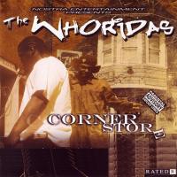 Artwork for Corner Store by The Whoridas