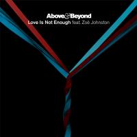 Artwork for Love Is Not Enough by Above & Beyond