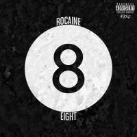 Artwork for Eight by Rocaine