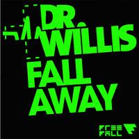 Artwork for Fall Away by Dr Willis