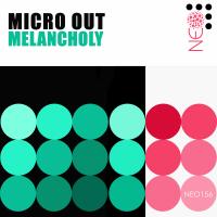 Artwork for Melancholy by Micro Out