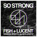 Artwork for So Strong (Original Mix)