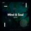 Artwork for Mind & Soul (Original Mix)