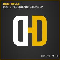 Artwork for Rodi Style Collaborations EP by Rodi Style