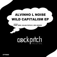 Artwork for Wild Capitalism EP by Alvinho L Noise