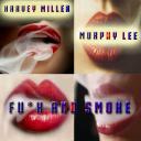 Artwork for Fu*k & Smoke