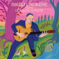 Artwork for Biréli Lagrène plays Loulou Gasté by Biréli Lagrène