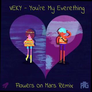 Artwork for You're My Everything (Flowers On Mars Remix)